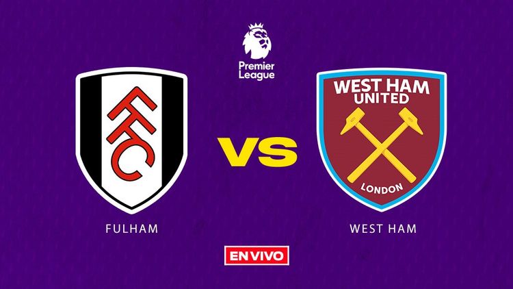 Fulham - West Ham